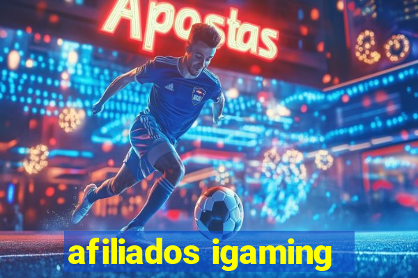 afiliados igaming